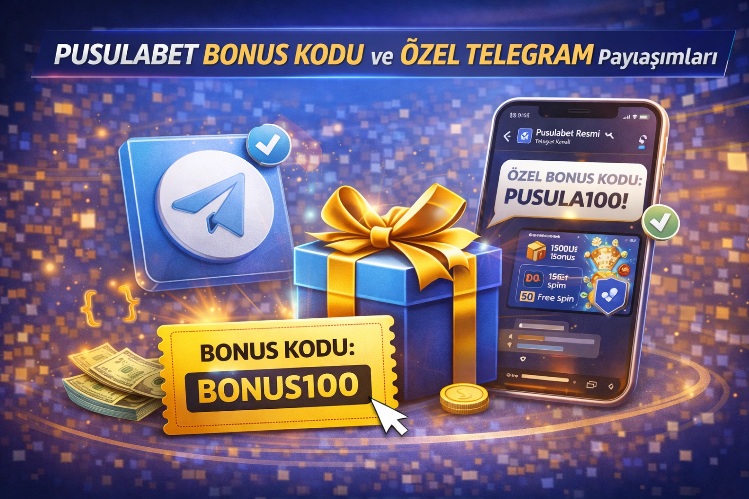 Pusulabet Bonus Kodu ve Özel Telegram Paylaşımları