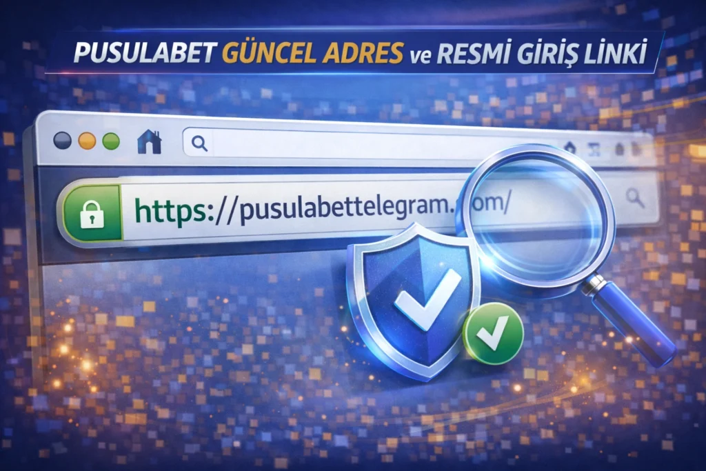 Pusulabet güncel adres ve resmi giriş linki https://pusulabettelegram.com/